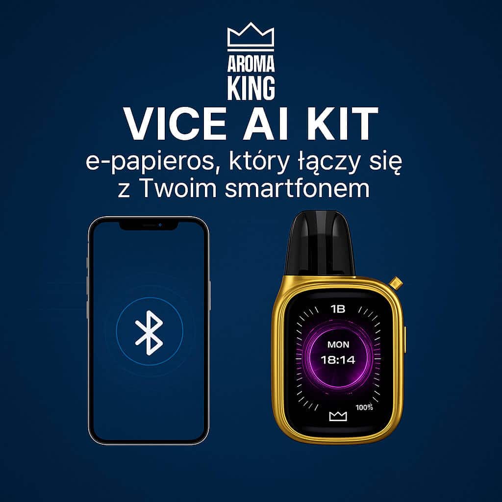 AI w e-papierosie, inteligentne wapowanie, optymalizacja smaku AI, sztuczna inteligencja vape, personalizacja smaku - Aroma King Vice AI KIT – E-papieros smart z Bluetooth